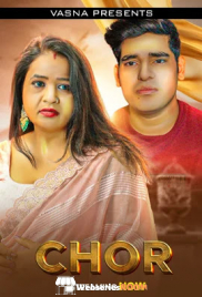 Chor Vasna Hot Short Film (2026)