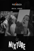 Mixture (E01) NavaRasa Hot Web Series