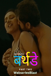 Birthday (E02) Navarasa Hot Web Series (2023)