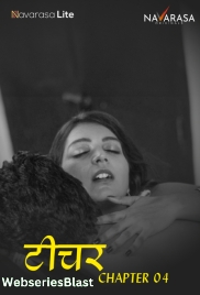 Teacher (E04) Navarasa Hot Web Series (2024)