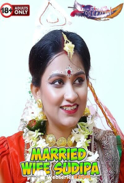 Married Wife Sudipa GoddesMahi Uncut Short Film (2024)