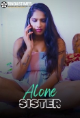 Alone Sister BindasTimes Uncut Short Film