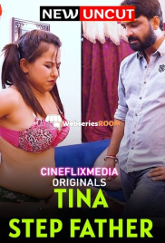 Tina Step Father BindasTimes Uncut Short Film (2025)