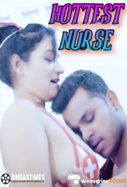 Hottest Nurse BindasTimes Uncut Short Film (2025)