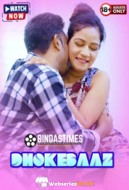 Dhokebaaz Aurat BindasTimes Uncut Short Film (2025)