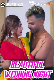 Beautiful Wedding Night BindasTimes Uncut Short Film (2025)