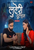 Luteri Dulhan (E03) UncutAdda Uncut Web Series