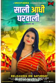Saali Aadhi Gharwali (E02) UncutAdda Uncut Web Series (2023)