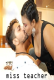 Miss Teacher (E01) UncutAdda Hot Web Series