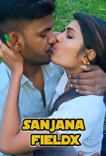 Sanjana Fieldx UnRated Uncut Short Film