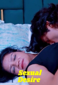 Sexual Desire UnRated Uncut Short Film