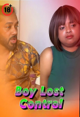 Boy Lost Control UnRated Uncut Short Film