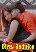 Dirty Audition UnRated Uncut Short Film