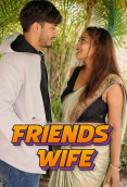 Friends Wife UnRated Uncut Short Film
