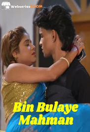Bin Bulaye Mahman UnRated Uncut Short Film (2025)