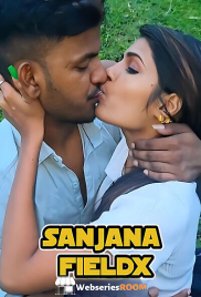 Sanjana Fieldx UnRated Uncut Short Film (2025)