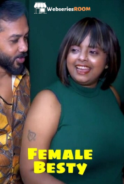 Female Besty UnRated Uncut Short Film (2025)