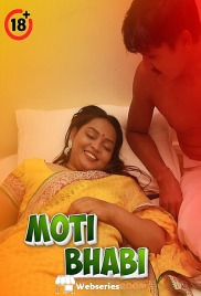 Moti Bhabi UnRated Uncut Short Film (2025)