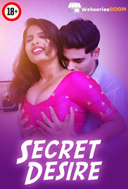 Secret Desire UnRated Uncut Short Film (2025)