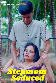 Stepmom Seduced UnRated Uncut Short Film (2025)