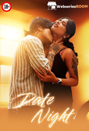 Date Night UnRated Uncut Short Film (2025)