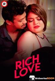 Rich Love UnRated Uncut Short Film (2025)