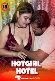 HotGirl Hotel UnRated Uncut Short Film (2025)