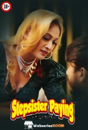 Stepsister Paying UnRated Uncut Short Film (2025)
