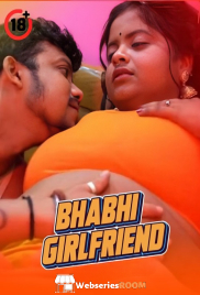 Bhabhi Girlfriend UnRated Uncut Short Film (2025)