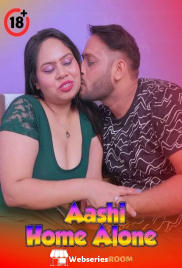 Home Alone Aashi UnRated Uncut Short Film (2026)