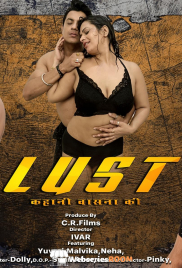 Lust (E01-E05) CRF Hot Web Series (2026)