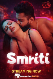 Smriti (E03) CRF Hot Web Series (2026)
