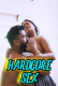Hardcore $ex UnRated Uncut Short Film