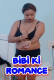 Bibi Ki Romance UnRated Uncut Short Film