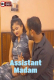 Assistant Madam UnRated Uncut Short Film