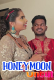 Honeymoon Uncut GirlXxxIndian Uncut Short Film