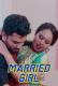 Married Girl UnRated Uncut Short Film