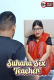Suhana $ex Teacher UnRated Uncut Short Film