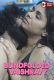 Blindfolded Vaishnavy UnRated Uncut Short Film