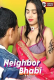 Neighbor Bhabi UnRated Uncut Short Film