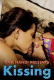 Kissing UnRated Uncut Short Film