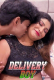 Delivery Boy UnRated Uncut Short Film