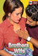 Brothers Wife UnRated Uncut Short Film