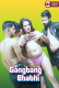 Gangbang Bhabhi UnRated Uncut Short Film
