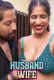 Husband Wife UnRated Uncut Short Film