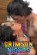 Crimson Nights UnRated Uncut Short Film