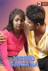Kissed Sanjana UnRated Uncut Short Film