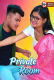 Private Room UnRated Uncut Short Film
