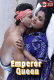 Emperor Queen UnRated Uncut Short Film