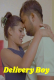 Delivery Boy UnRated Uncut Short Film